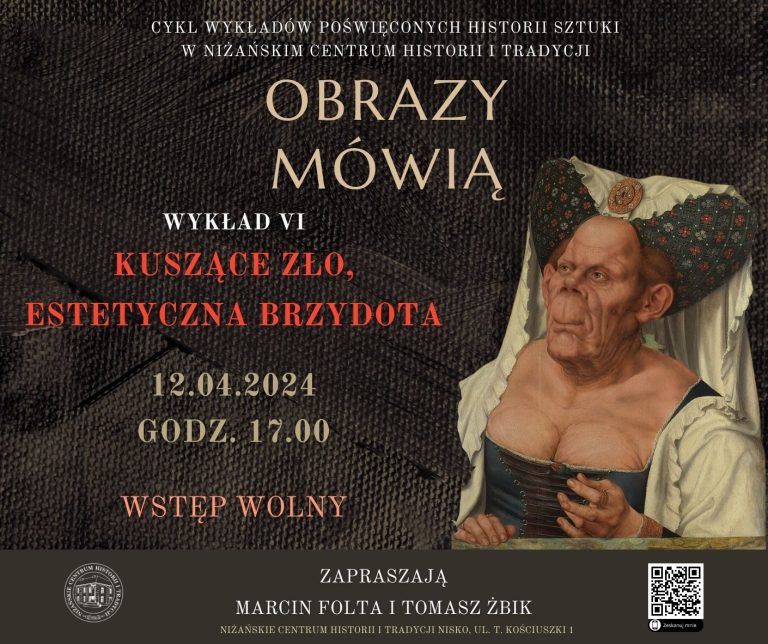 „Kuszące zło, estetyczna brzydota” szósty wykład cyklu „Obrazy mówią”