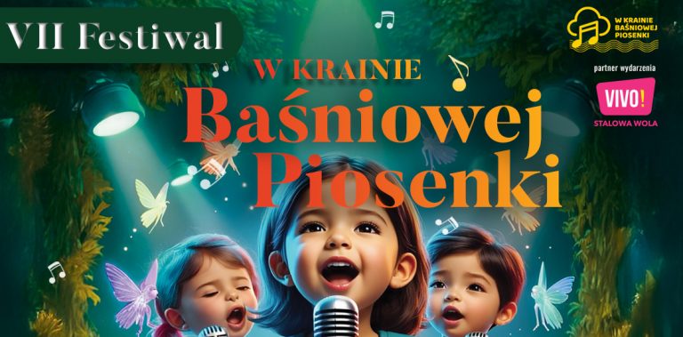 VII Festiwal W Krainie Baśniowej Piosenki