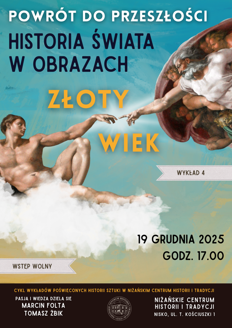 „Złoty wiek” – zaproszenie na 4. wykład cyklu „Powrót do przeszłości”.