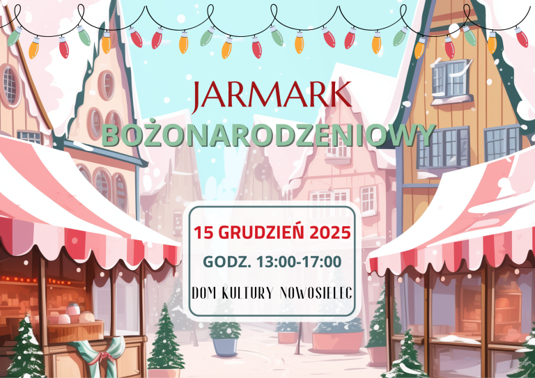 Jarmark Bożonarodzeniowy w Nowosielcu