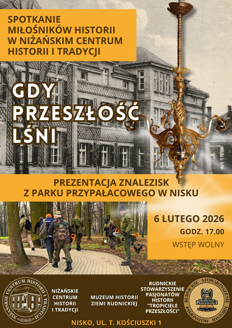 „Gdy przeszłość lśni” – zaproszenie na spotkanie miłośników historii w NCHiT.
