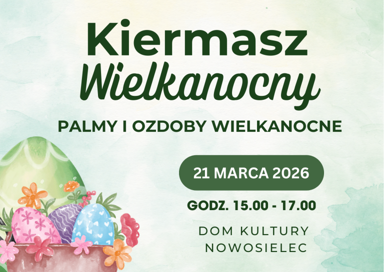 KIERMASZ WIELKANOCNY W NOWOSIELCU