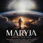 Plakat do filmu pt."Maryja. Matka Papieża"