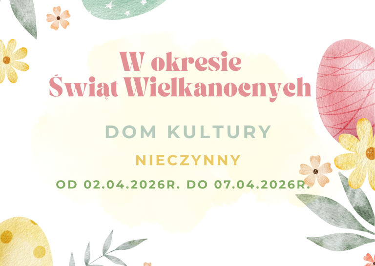 Przerwa świąteczna w NCK „Sokół” Oddział w Nowosielcu