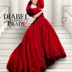 Plakat do filmu pt. "Diabeł ubiera się u Prady 2"
