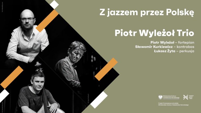 Z jazzem przez Polskę | Piotr Wyleżoł Trio w Nisku